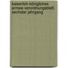 Kaiserlich-königliches Armee-Verordnungsblatt, Sechster Jahrgang by Österreich-Ungarn Heer