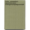 Lextra - Schwedisch - Sprachkurs Plus: Anfänger/Kompaktgrammatik by Katja Wollscheid