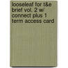 Looseleaf for T&e Brief Vol. 2 W/ Connect Plus 1 Term Access Card door Jerry Bentley