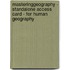MasteringGeography - Standalone Access Card - for Human Geography