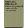 Mechanical Properties of Impact-Assembled Nanoparticle Composites door Rajesh Mukherjee