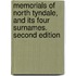 Memorials of North Tyndale, and its four surnames. Second edition