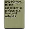 New Methods for the Comparison of Phylogenetic Trees and Networks door Franziska Zickmann