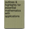 Outlines & Highlights For Essential Mathematics With Applications door Cram101 Textbook Reviews