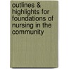 Outlines & Highlights For Foundations Of Nursing In The Community door Cram101 Textbook Reviews