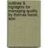 Outlines & Highlights For Managing Quality By Thomas Foster, Isbn