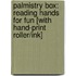 Palmistry Box: Reading Hands for Fun [With Hand-Print Roller/Ink]