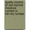 Quality control of non-normal moisture content in kiln-dry lumber door Catalin Ristea