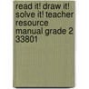 Read It! Draw It! Solve It! Teacher Resource Manual Grade 2 33801 door Elizabeth D. Miller