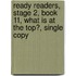 Ready Readers, Stage 2, Book 11, What Is at the Top?, Single Copy