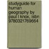 Studyguide For Human Geography By Paul L Knox, Isbn 9780321769664