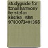 Studyguide For Tonal Harmony By Stefan Kostka, Isbn 9780073401355