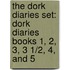 The Dork Diaries Set: Dork Diaries Books 1, 2, 3, 3 1/2, 4, and 5