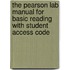 The Pearson Lab Manual for Basic Reading with Student Access Code
