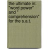 The Ultimate in: "Word Power" and " Comprehension" for the S.A.T. door Gfs