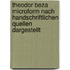 Theodor Beza microform nach handschriftlichen Quellen dargestellt