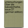 Untersuchungen Über Die Kakodylrheihe, Issue 27 (German Edition) door Bunsen Robert