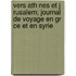 Vers Ath Nes Et J Rusalem; Journal de Voyage En Gr Ce Et En Syrie