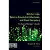 Web Services, Service-Oriented Architectures, and Cloud Computing door Douglas K. Barry