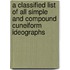 a Classified List of All Simple and Compound Cuneiform Ideographs