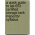 A Quick Guide To Api 653 Certified Storage Tank Inspector Syllabus