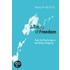 A Theory of Freedom: From the Psychology to the Politics of Agency