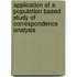 Application Of A Population Based Study Of Correspondence Analysis