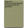 Allgemeine Historisch-physiologische Naturgeschichte Der Gewächse by Christian Friedrich Von Welling