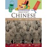 Ancient Chinese: Dress, Eat, Write, And Play Just Like The Chinese door Joe Fullman