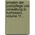 Annalen Der Justizpflege Und Verwaltung In Kurhessen, Volume 11...
