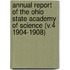 Annual Report of the Ohio State Academy of Science (V.4 1904-1908)