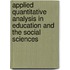 Applied Quantitative Analysis in Education and the Social Sciences