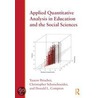 Applied Quantitative Analysis in Education and the Social Sciences door Yaacov Petscher