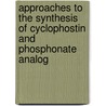 Approaches to the Synthesis of Cyclophostin and Phosphonate Analog door Saibal Bandyopadhyay