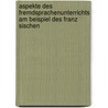 Aspekte Des Fremdsprachenunterrichts Am Beispiel Des Franz Sischen by Klaus Bahners