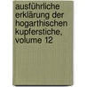 Ausführliche Erklärung Der Hogarthischen Kupferstiche, Volume 12 door Georg Christophe Lichtenberg
