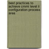 Best Practices To Achieve Cmmi Level Ii Configuration Process Area door Prerna Gupta