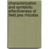 Characterization and Symbiotic Effectiveness of Field pea Rhizobia door Kassa Baye Ketema