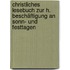 Christliches Lesebuch Zur H. Beschäftigung An Sonn- Und Festtagen