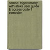 Combo: Trigonometry with Aleks User Guide & Access Code 1 Semester door John Coburn