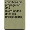 Conditions de propagation des micro-ondes dans les précipitations door Armand Nzeukou