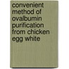 Convenient Method of Ovalbumin Purification From Chicken Egg White door Harleen Kaur