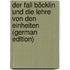 Der Fall Böcklin Und Die Lehre Von Den Einheiten (German Edition)
