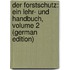 Der Forstschutz: Ein Lehr- Und Handbuch, Volume 2 (German Edition)