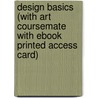 Design Basics (With Art Coursemate With Ebook Printed Access Card) door Stephen Pentak