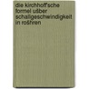 Die Kirchhoff'sche formel ušber schallgeschwindigkeit in rošhren door Sturm