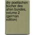 Die Poetischen Bücher Des Alten Bundes, Volume 2 (German Edition)