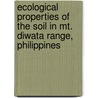 Ecological Properties of the Soil in Mt. Diwata Range, Philippines by Renato Boniao