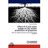 Effect of K and Water Supply on Dry Matter Production of Grapevine door Mohamed El-Boray