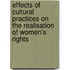 Effects of Cultural Practices on the Realisation of Women's Rights